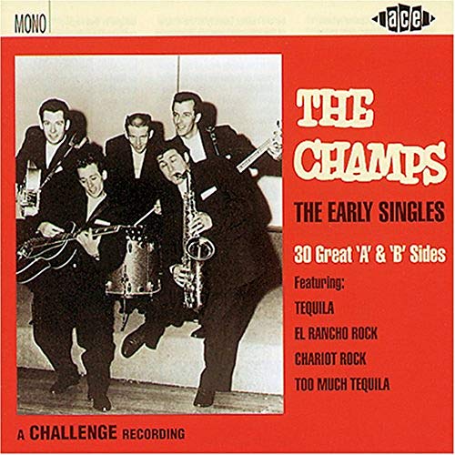 Champs, The - Early Singles [CD]
