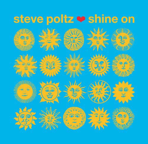 "Album cover with yellow suns on blue background, 'steve poltz shine on' text."