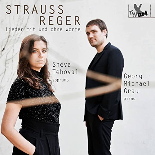 Sheva Tehoval; G. Michael Grau - Straus / Reger: Lieder Mit Un Ohne Worte [CD]