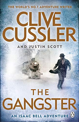 "Book cover with man running from train, 'The Gangster' by Clive Cussler and Justin Scott."