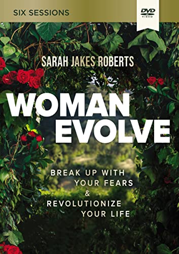 Woman Evolve: Break Up With Your Fears & Revolutionize Your Life [DVD]