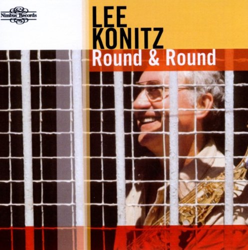 Lee Konitz - Lee Konitz - Round & Round [CD]