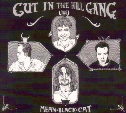 Cut In The Hill Gang - Mean Black Cat [CD]