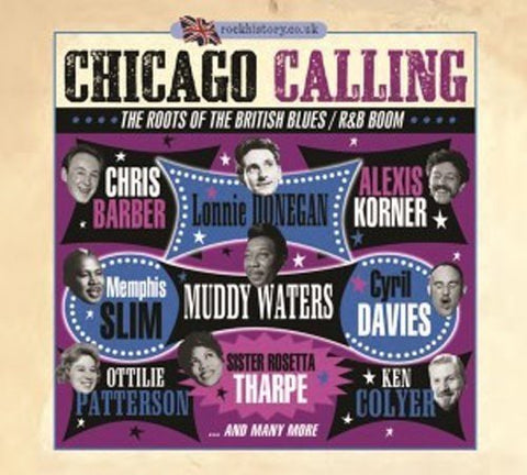Chicago Calling - The Roots Of The British Blues / R&B Boom Audio CD