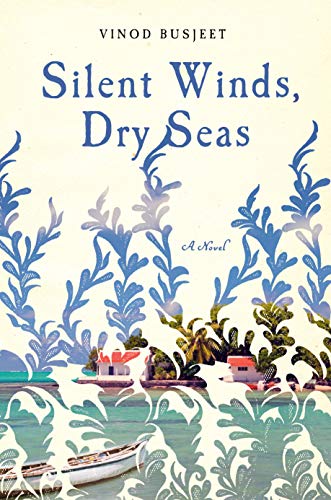 SILENT WINDS, DRY SEAS