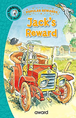 Jack's Reward (Popular Rewards Early Readers - Turquoise)