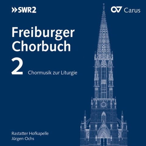 Ochs/rastatter Hofkapelle - Freiburg Choir Book - Choralmu [CD]