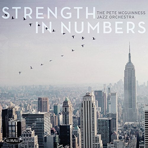 Pete Mcguinness Jazz Orchestra - Strength In Numbers [CD]