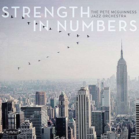 Pete Mcguinness Jazz Orchestra - Strength In Numbers [CD]