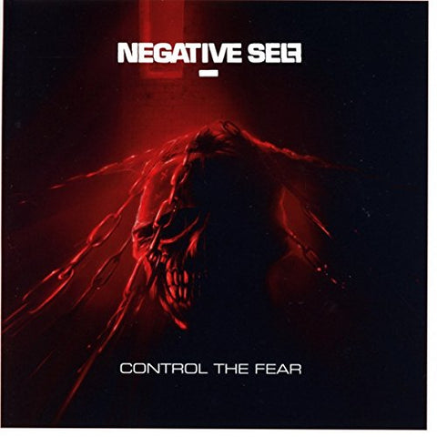 Negative Self - Control The Fear [CD]