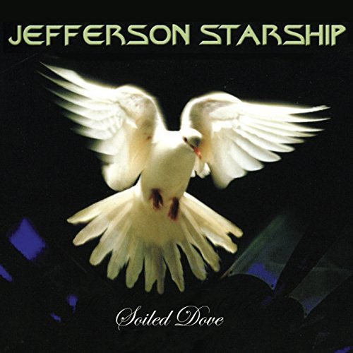 Jefferson Starship - Soiled Dove [CD]