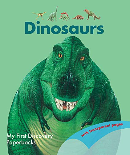 Dinosaurs (My First Discovery Paperbacks)