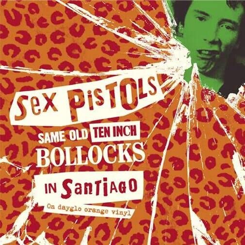 Various - SEX PISTOLS / Same Old Ten Inch Bollocks In Santiago (Orange Vinyl) [VINYL]