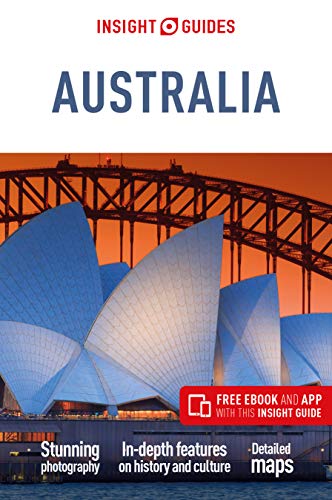 Insight Guides Australia (Travel Guide with Free eBook) (Insight Guides, 453)