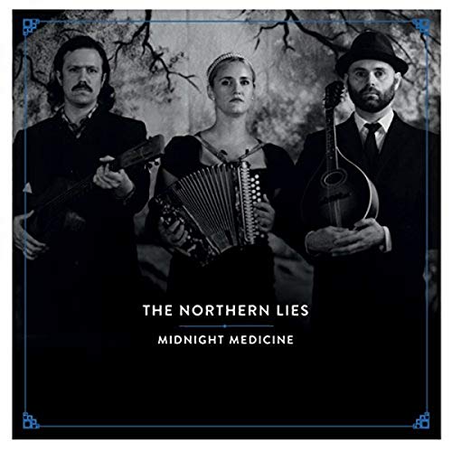 Northern Lies, The - Midnight Medicine [CD]