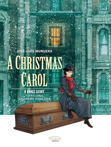 Christmas Carol, A: A Ghost Story