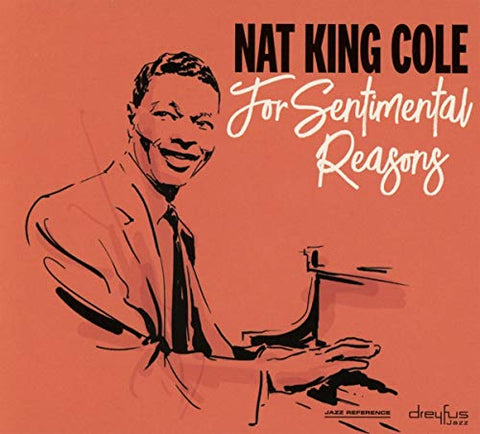 Nat King Cole - For Sentimental Reasons [CD]