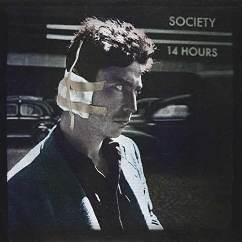 Society - 14 Hours [7"] [VINYL]