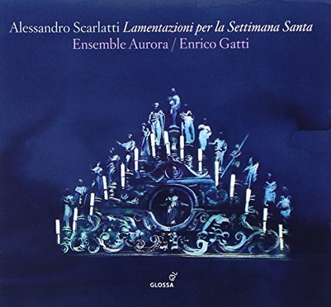 Gatti/ensemble Aurora/ - Alessandro Scarlatti - Lamentazioni Per La Settimana Santa [CD]