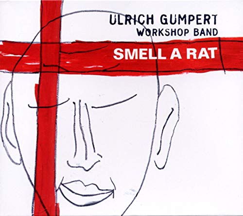 Ulrich Gumpert/workshop Band - Smell A Rat [CD]
