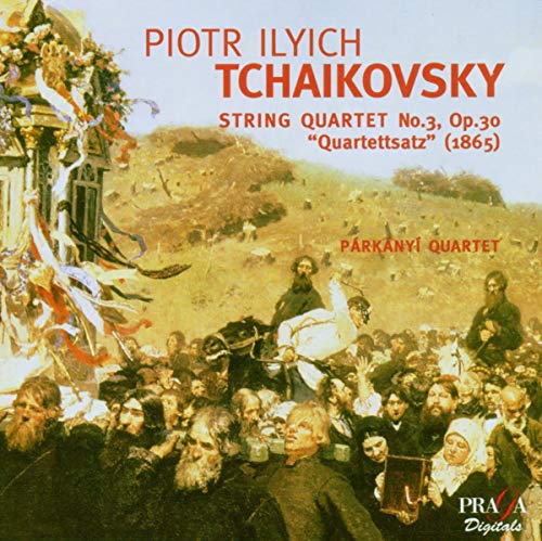 Parkanyi Quartet - Tchaikovsky - String Quartet No 3 [CD]