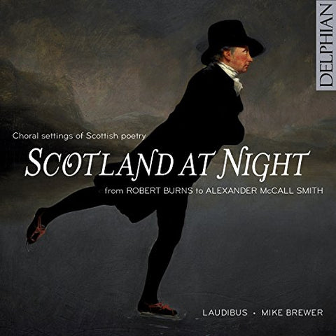 om Cunningham - Scotland at Night: choral settings of Scottish poetry from Robert Burns to Alexander McCall Smith Audio CD