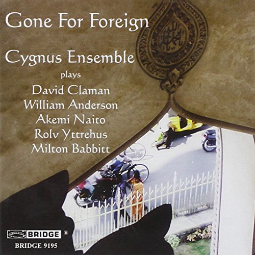 Cygnus Ensemble - GONE FOR FOREIGN - MILTON BABB [CD]