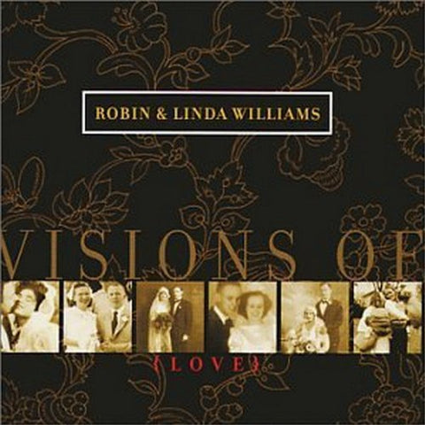 Robin & Linda Williams - Visions Of Love [CD]