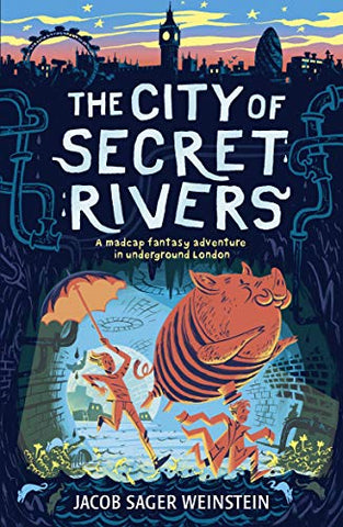 The City of Secret Rivers