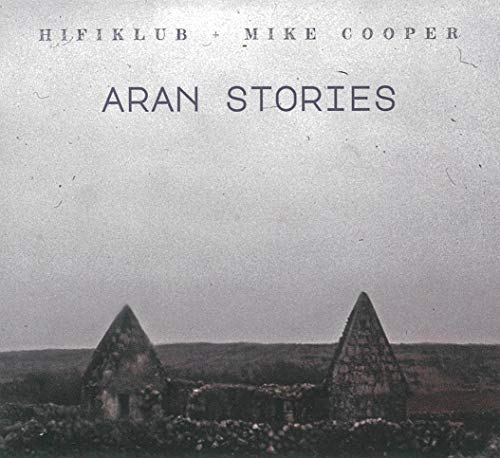 Hifiklub & Mike Cooper - Aran Stories [CD]