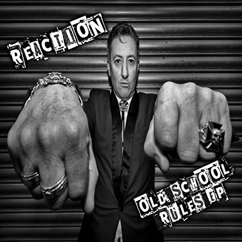 Reaction - Old School Rules [CD]