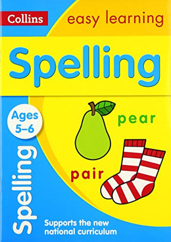 Spelling Ages 5-6: Ideal for home learning (Collins Easy Learning KS1)