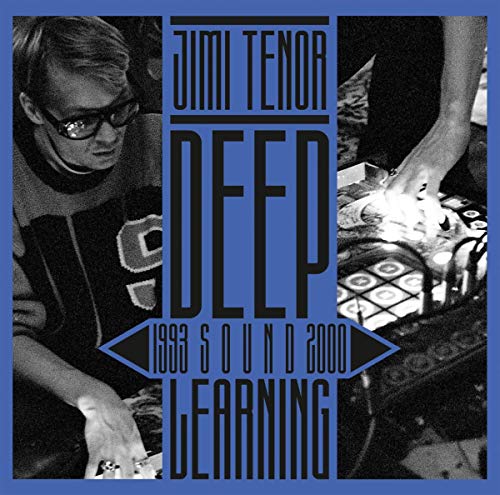Tenor. Jimi - Deep Sound Learning (1993 - 2000) [CD]