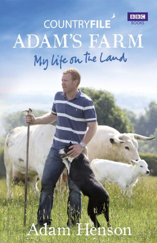 Countryfile / Adam's Farm: My Life on the Land