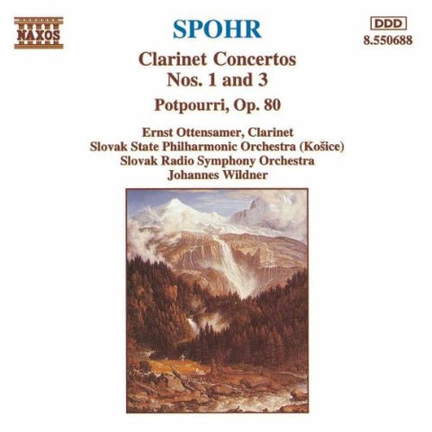 Ottensam - SPOHR: Clarinet Concertos Nos. 1 and 3 / Potpourri, Op. 80 [CD]