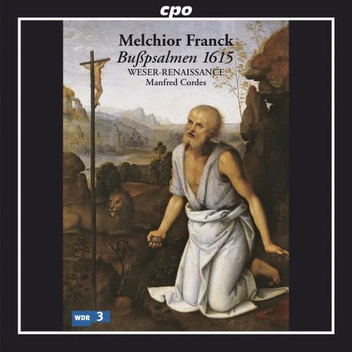 Weser-renaissancecordes - BUSPSALMEN 1615 [CD]