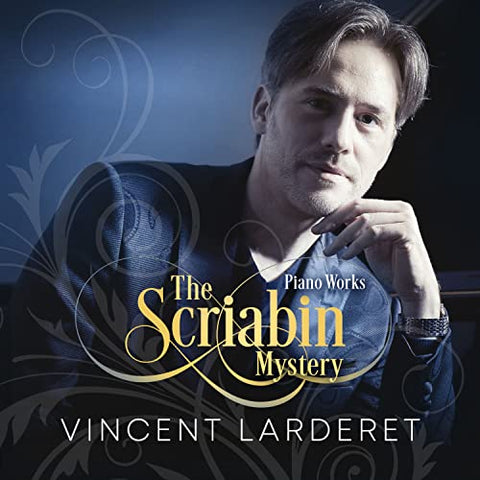 Vincent Lardaret - The Scriabin Mystery [CD]