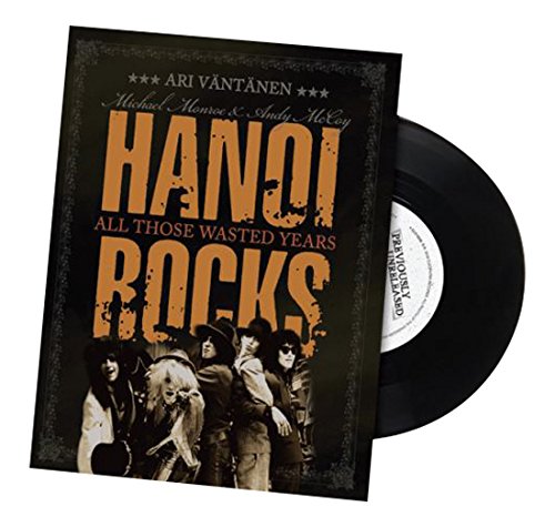 Hanoi Rocks - All Those Wasted Years