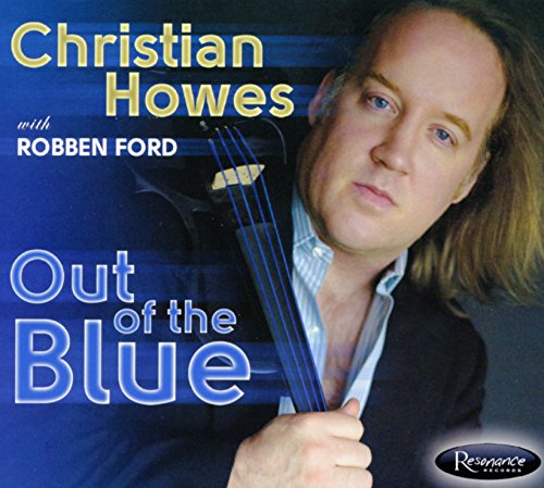 Christian Howes - Out Of The Blue [CD]