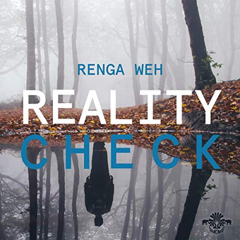 Renga Weh - Reality Check [CD]