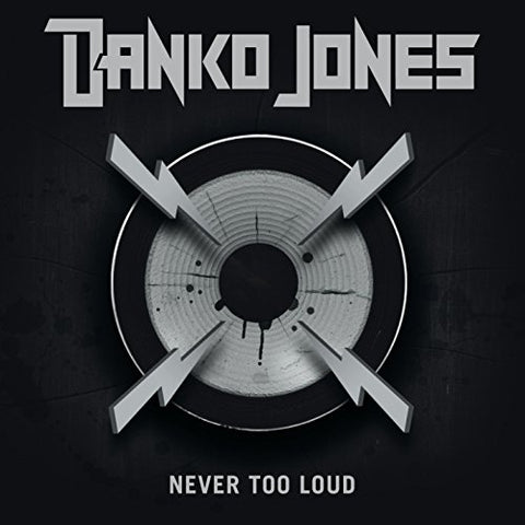 Danko Jones - Never Too Loud [CD]