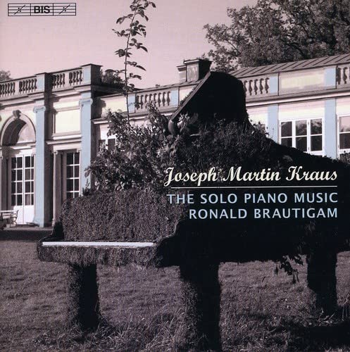 Ronald Brautigam - Kraus - Complete Piano Music [CD]