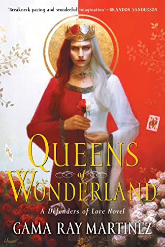 Queens of Wonderland: A Novel: 2 (Defenders of Lore, 2)