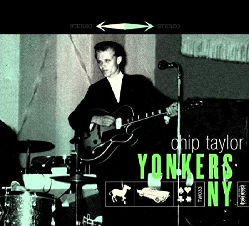 Chip Taylor - Yonkers NY [CD]