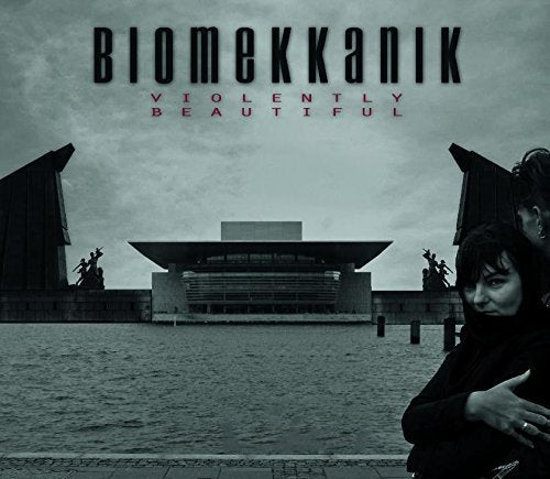 Biomekkanik - Violently Beautiful [CD]