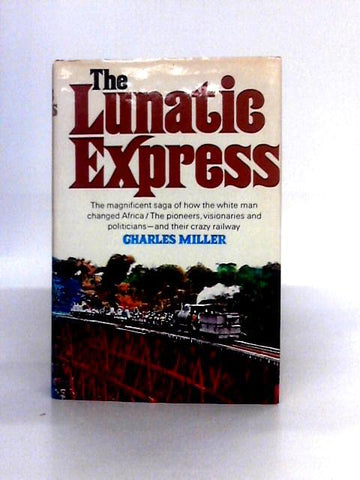 LUNATIC EXPRESS