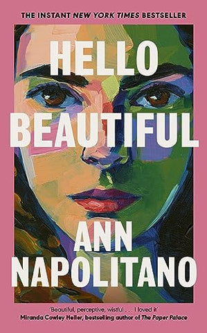 Hello Beautiful: THE INSTANT NEW YORK TIMES BESTSELLER