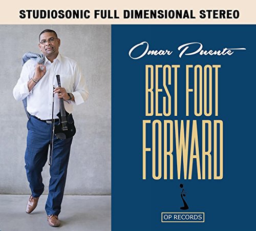 Omar Puente - Best Foot Forward [CD]