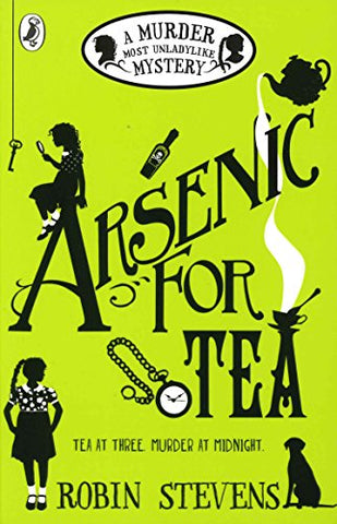 Arsenic For Tea: A Murder Most Unladylike Mystery Sent Sameday*