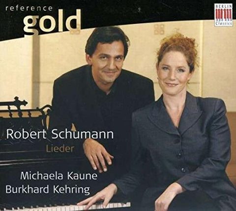 Robert Schumann / Michaela Kaune - Lieder Audio CD
